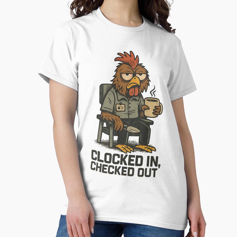 Clocked In Checked Out Rooster by Vitalka-uk T-Shirts, Hoodie, Sweatshirt | BlankRebels.com (Image 2)
