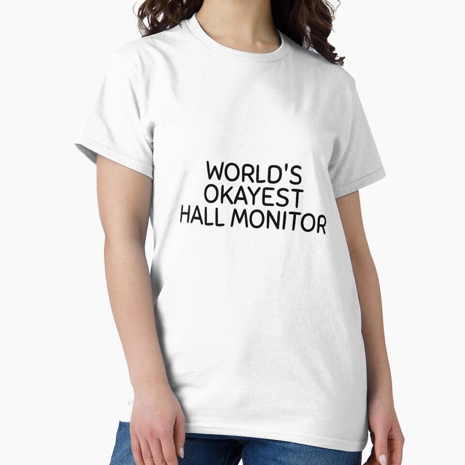 World's okayest hall monitor by Dondonmart
