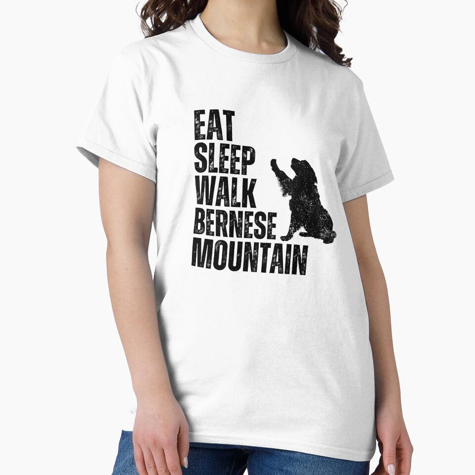 Eat Sleep Walk Bernese Mountain by TheAnimalZ00 T-Shirts, Hoodie, Sweatshirt | BlankRebels.com (Image 2)