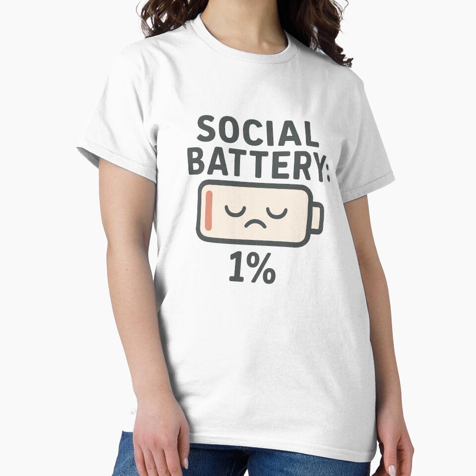 Social Battery Low - Funny Introvert Mood Design by matari63 T-Shirts, Hoodie, Sweatshirt | BlankRebels.com (Image 2)