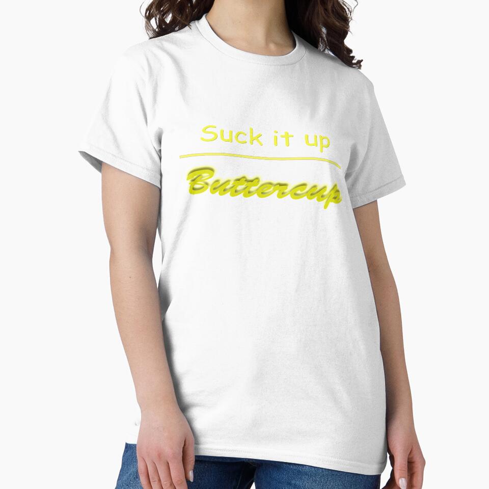 Suck it up Buttercup by louis-mallace
