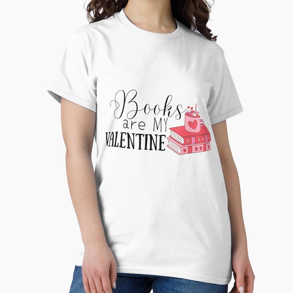 Books are My VALENTINE | Valentine's Collection by Nyxander's Bookish Catalogue T-Shirts, Hoodie, Sweatshirt (Image 2)