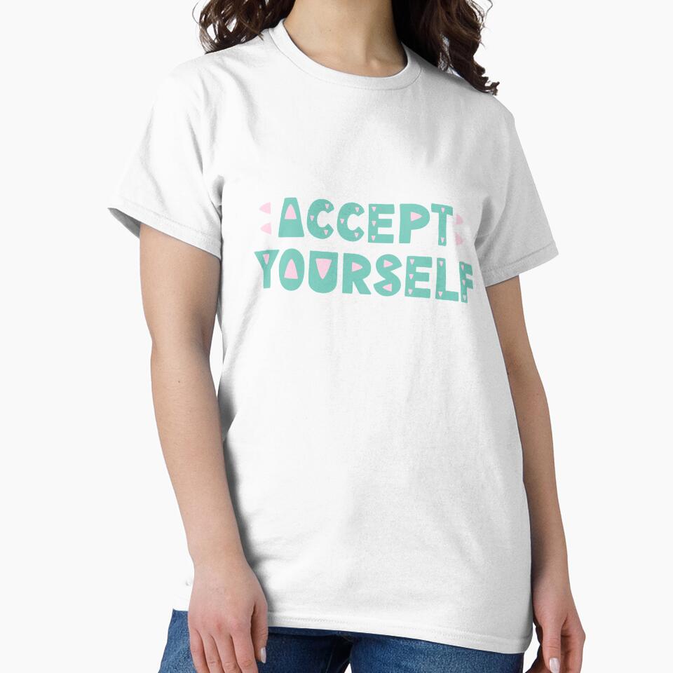 Accept yourself by letterbrighter T-Shirts, Hoodie, Sweatshirt | BlankRebels.com (Image 2)