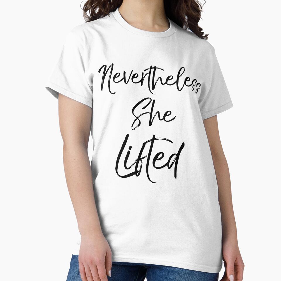 Cute Nevertheless She Lifted Funny Workout Quote by TNDesignStudio T-Shirts, Hoodie, Sweatshirt | BlankRebels.com (Image 2)