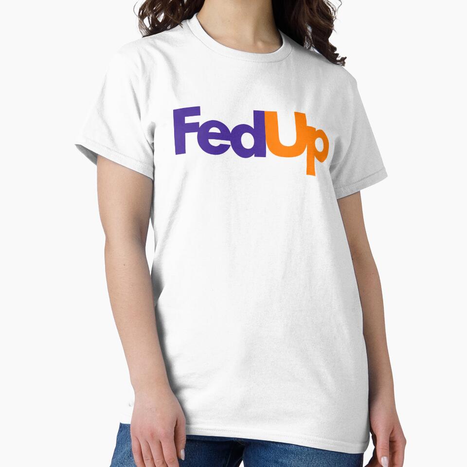 FedUp Logo by Stress-Chill T-Shirts, Hoodie, Sweatshirt | BlankRebels.com (Image 2)