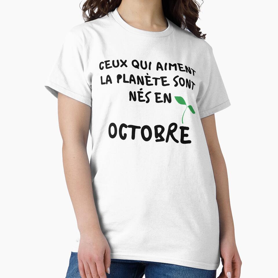 Copy of THOSE WHO LOVE THE PLANET WERE BORN IN OCTOBER by goseriesfilms T-Shirts, Hoodie, Sweatshirt (Image 2)