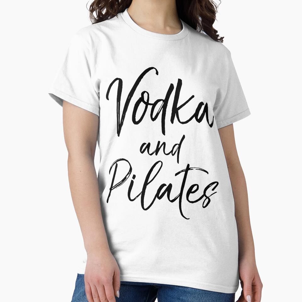 Vodka and Pilates Funny Workout Quote by TNDesignStudio T-Shirts, Hoodie, Sweatshirt | BlankRebels.com (Image 2)