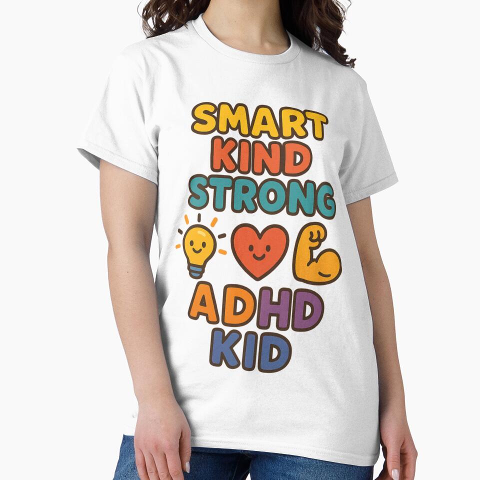 Smart Kind Strong – Proud ADHD Kid Design by MomParentADHD T-Shirts, Hoodie, Sweatshirt | BlankRebels.com (Image 2)