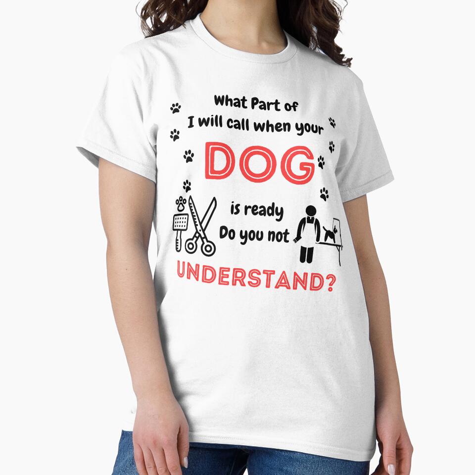 Dog Groomer Humor by Ciara Eenjes T-Shirts, Hoodie, Sweatshirt | BlankRebels.com (Image 2)
