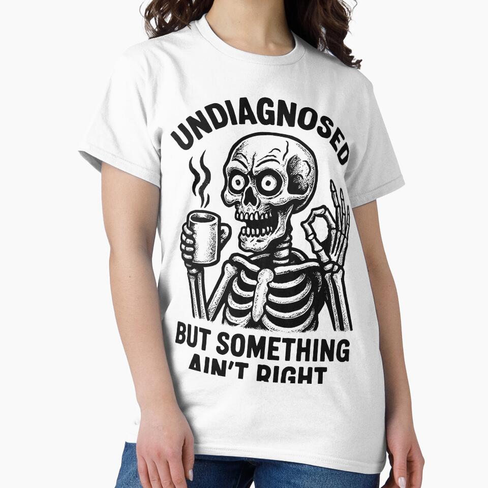 Undiagnosed Coffee Skeleton by A-jackson T-Shirts, Hoodie, Sweatshirt | BlankRebels.com (Image 2)