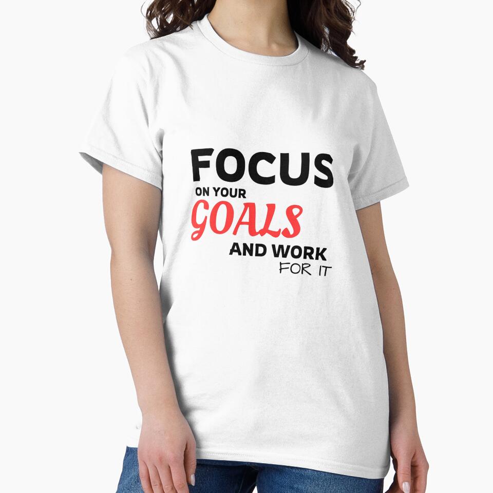 Focus on your goal || motivation quotes by DesignOp866 T-Shirts, Hoodie, Sweatshirt | BlankRebels.com (Image 2)