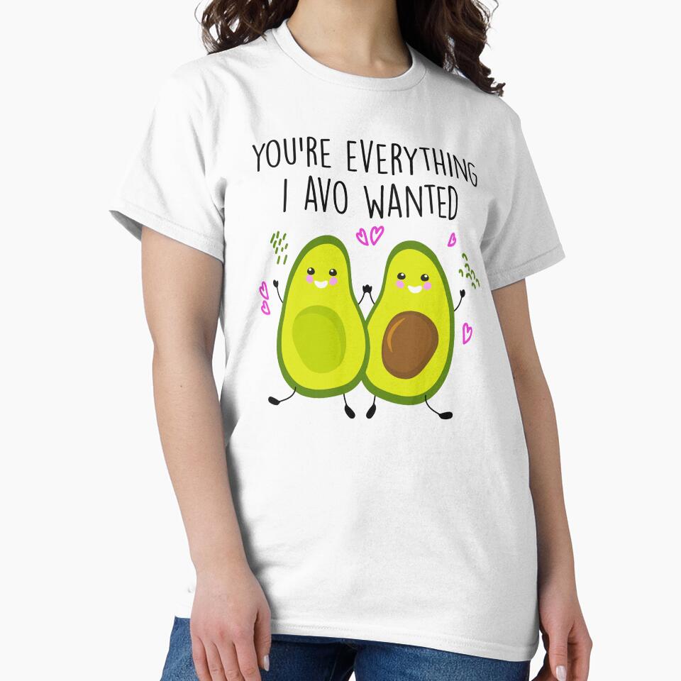 You're Everything I Avo Wanted - Funny Avocado Couple by SunsetGloww T-Shirts, Hoodie, Sweatshirt | BlankRebels.com (Image 2)