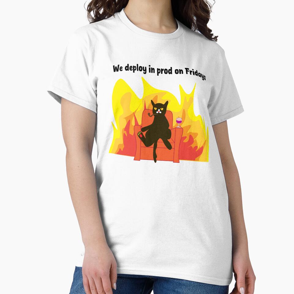 Deploy in prod - Funny Programming by Sarcastic designs T-Shirts, Hoodie, Sweatshirt | BlankRebels.com (Image 2)