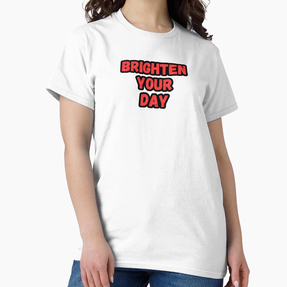Brighten your Day! by CapriCreatives T-Shirts, Hoodie, Sweatshirt | BlankRebels.com (Image 2)