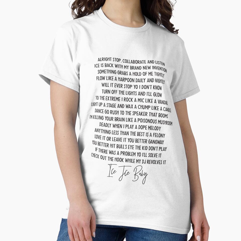 Ice ice baby Vanilla Ice Hip Hop lyric mucis classic by HoneymoonHotel T-Shirts, Hoodie, Sweatshirt (Image 2)