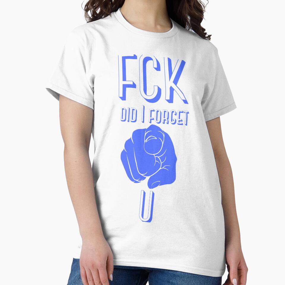 Forget You by Shamboogie T-Shirts, Hoodie, Sweatshirt | BlankRebels.com (Image 2)