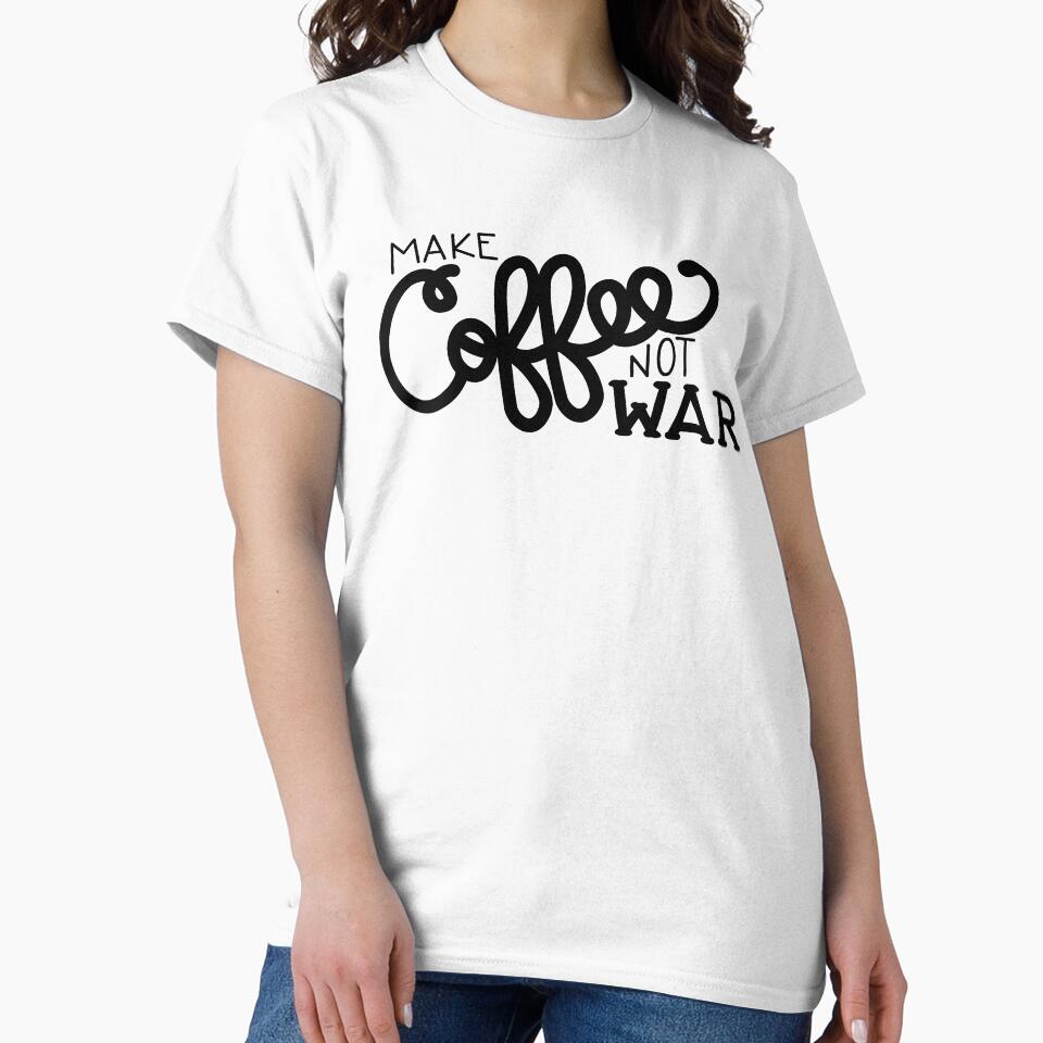 Peace, Love, and Coffee (in Black) by Kimberly Sterling T-Shirts, Hoodie, Sweatshirt | BlankRebels.com (Image 2)