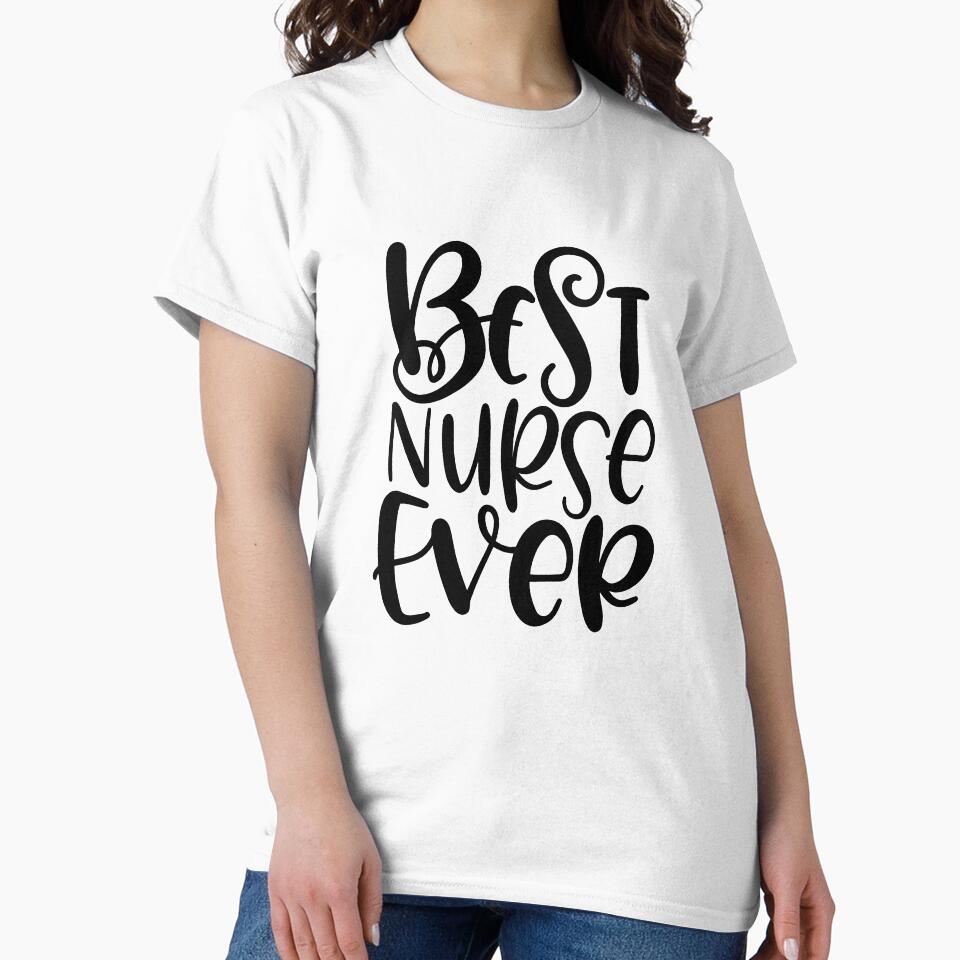 Best Nurse Ever by Miaramar T-Shirts, Hoodie, Sweatshirt | BlankRebels.com (Image 2)