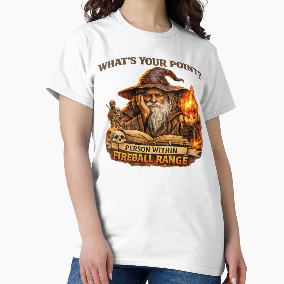 Person Within Fireball Range by NPC Energy T-Shirts, Hoodie, Sweatshirt | BlankRebels.com (Image 2)