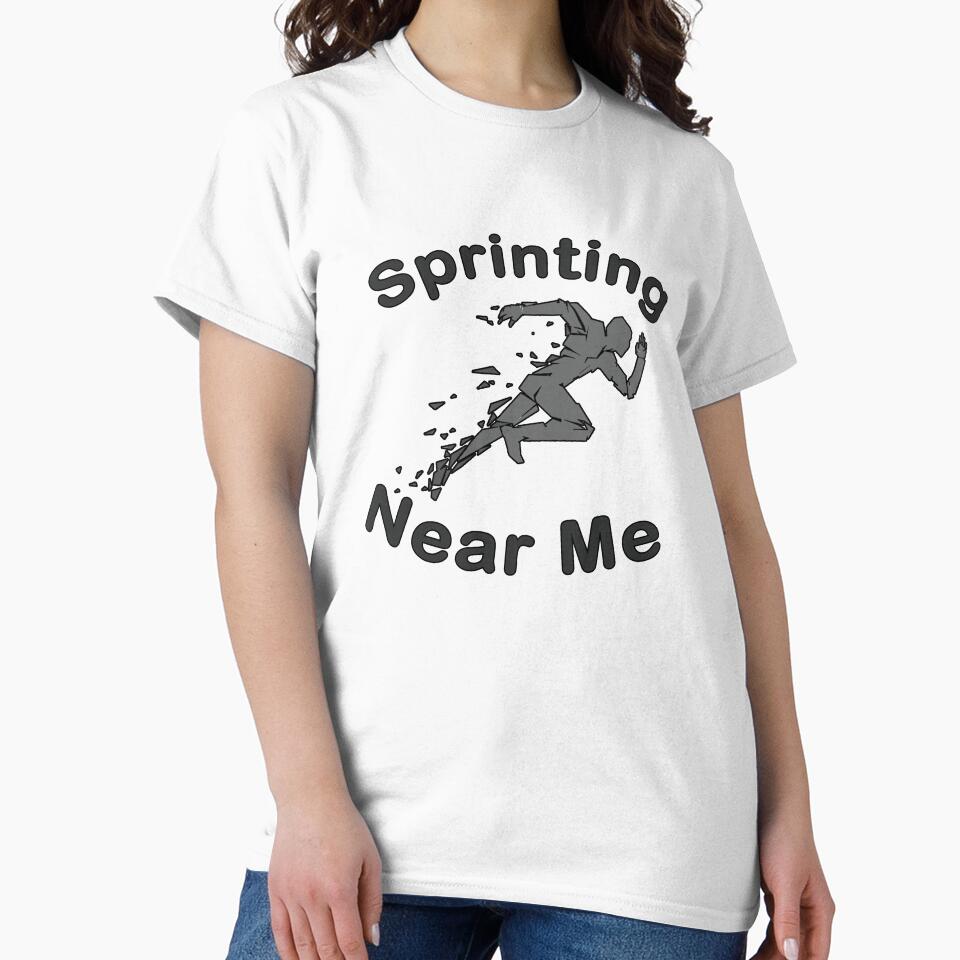 Sprinting Near Me Running And Sprint by Gemy06 T-Shirts, Hoodie, Sweatshirt | BlankRebels.com (Image 2)