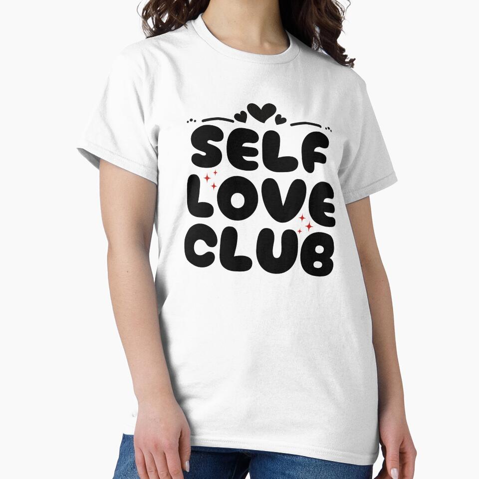 Self Love Club by ExhaleKisses T-Shirts, Hoodie, Sweatshirt | BlankRebels.com (Image 2)