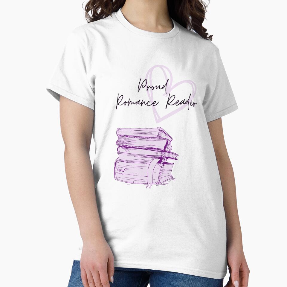 Proud Romance Reader by Alaura Filbin T-Shirts, Hoodie, Sweatshirt | BlankRebels.com (Image 2)