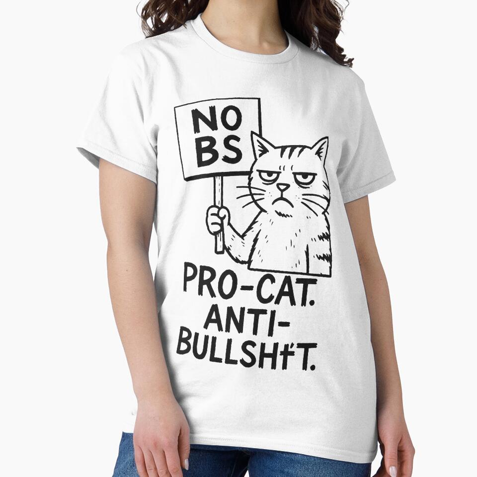 NO BS Pro Cat Anti Bullshit – Funny T-Shirt and Hoodie for Cat Lovers – Clever and Sarcastic Design by... (Image 2)