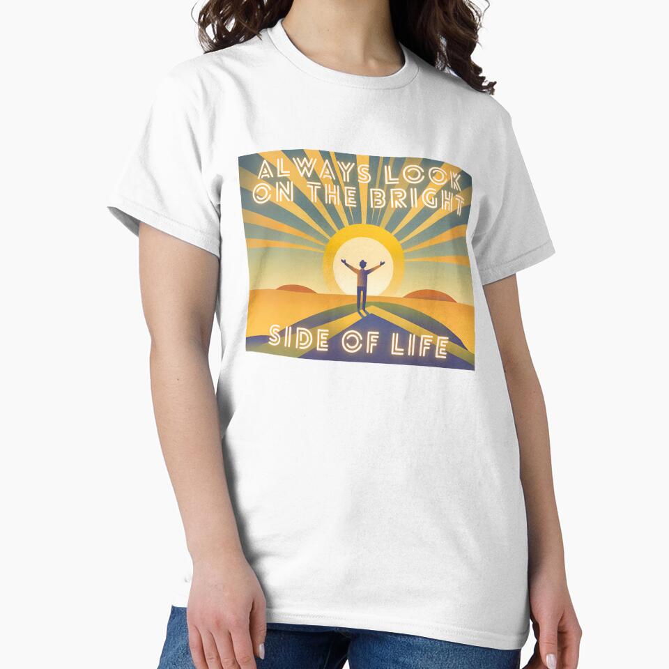 Always look on the bright side of life by Marmatte T-Shirts, Hoodie, Sweatshirt | BlankRebels.com (Image 2)