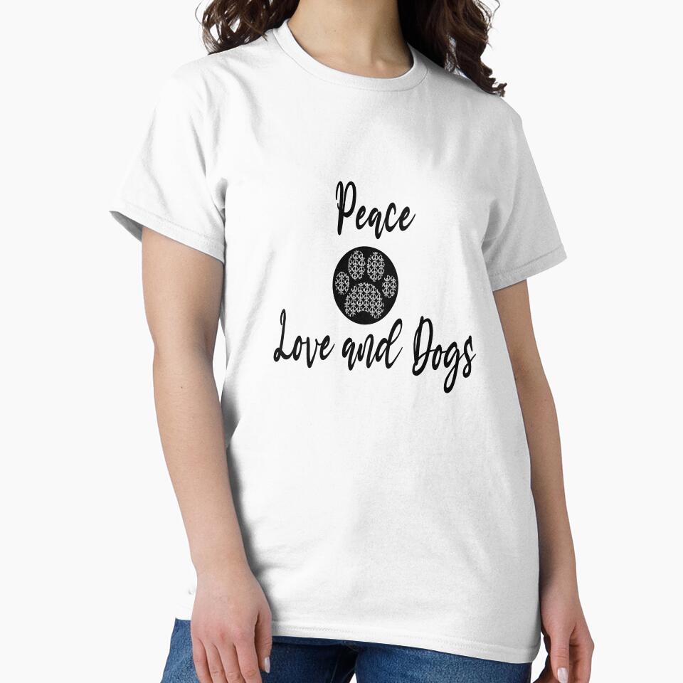 Love dogs and peace, Dog Lover by JUSTBEELEGANT T-Shirts, Hoodie, Sweatshirt | BlankRebels.com (Image 2)