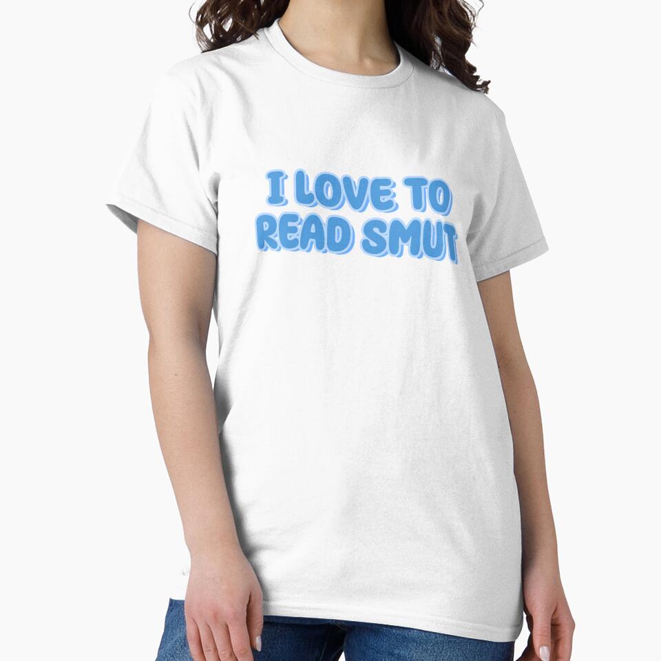 i love to read smut by folklorewhisper T-Shirts, Hoodie, Sweatshirt | BlankRebels.com (Image 2)