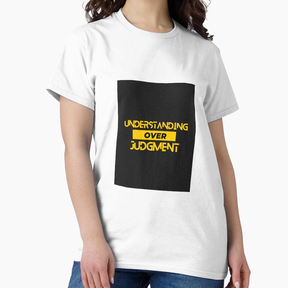 Understanding over judgment by Calm Spectrum Studio T-Shirts, Hoodie, Sweatshirt | BlankRebels.com (Image 2)