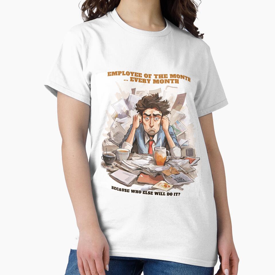 Employee of the Month sarcastic by apseen T-Shirts, Hoodie, Sweatshirt | BlankRebels.com (Image 2)