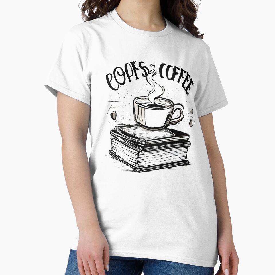 Books and coffee in black and white theme by All-N-All-2 T-Shirts, Hoodie, Sweatshirt | BlankRebels.com (Image 2)
