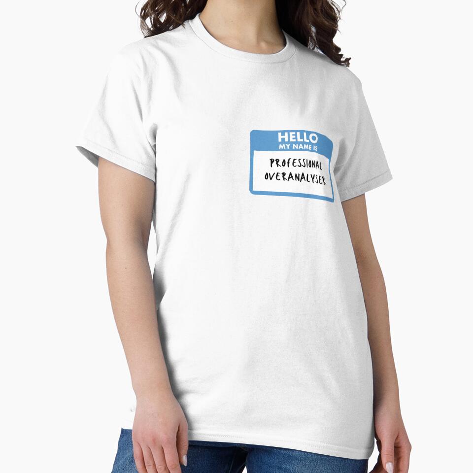 Professional Overanalyser by TheAkornEmporia T-Shirts, Hoodie, Sweatshirt | BlankRebels.com (Image 2)