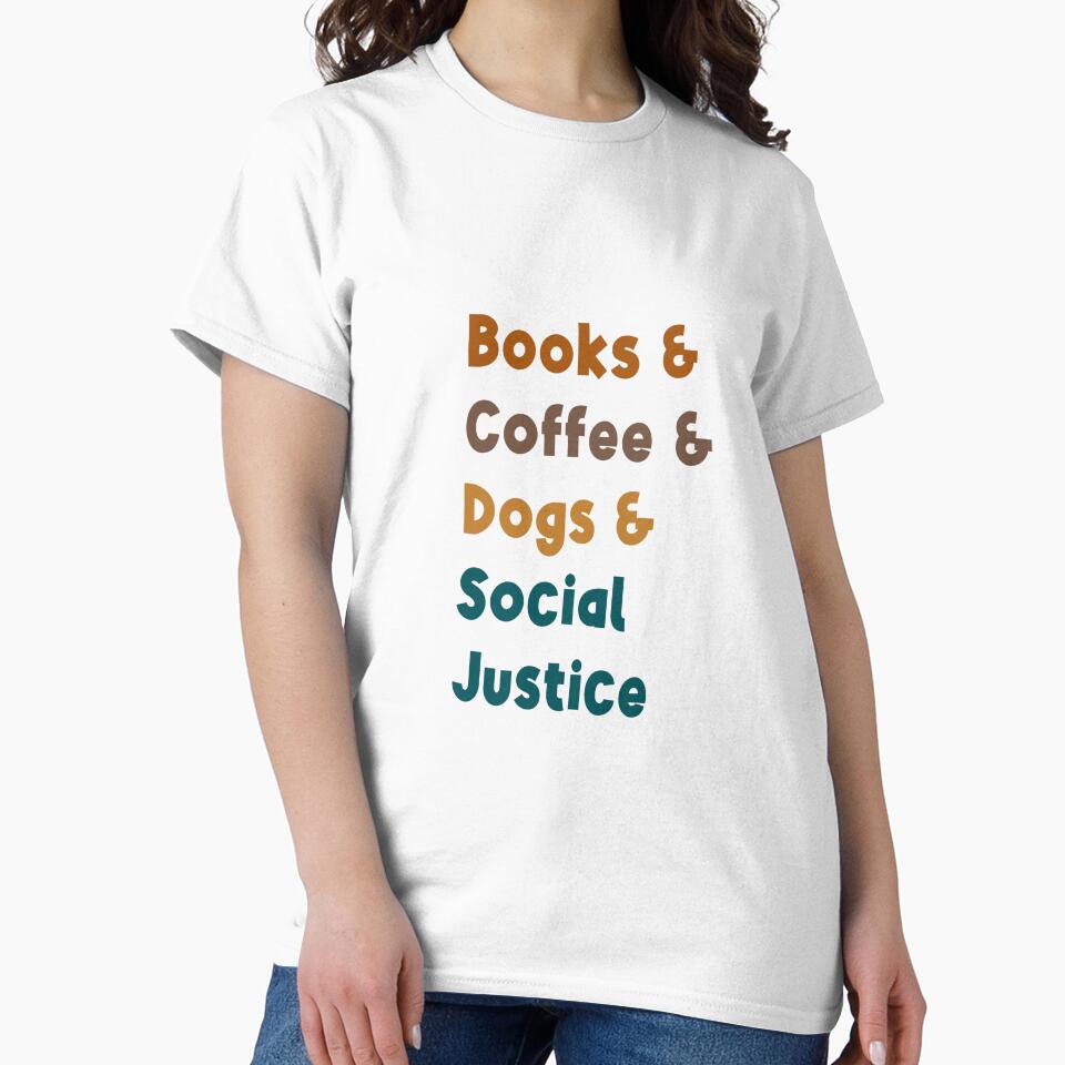 Kawaii Books and Coffee and Dogs and Social Justice Text by RoroArtsNDesign T-Shirts, Hoodie, Sweatshirt (Image 2)