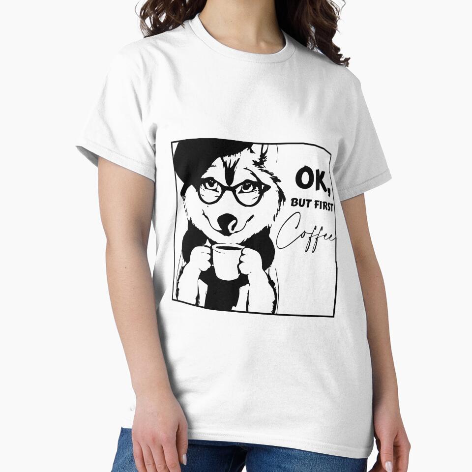 OK, but first coffee Husky by sasumiworld T-Shirts, Hoodie, Sweatshirt | BlankRebels.com (Image 2)