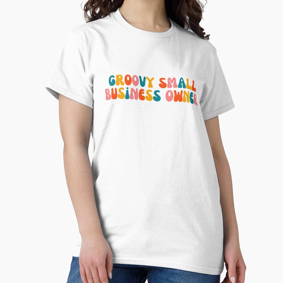 Groovy Small Business Owner by groovyfolk T-Shirts, Hoodie, Sweatshirt | BlankRebels.com (Image 2)