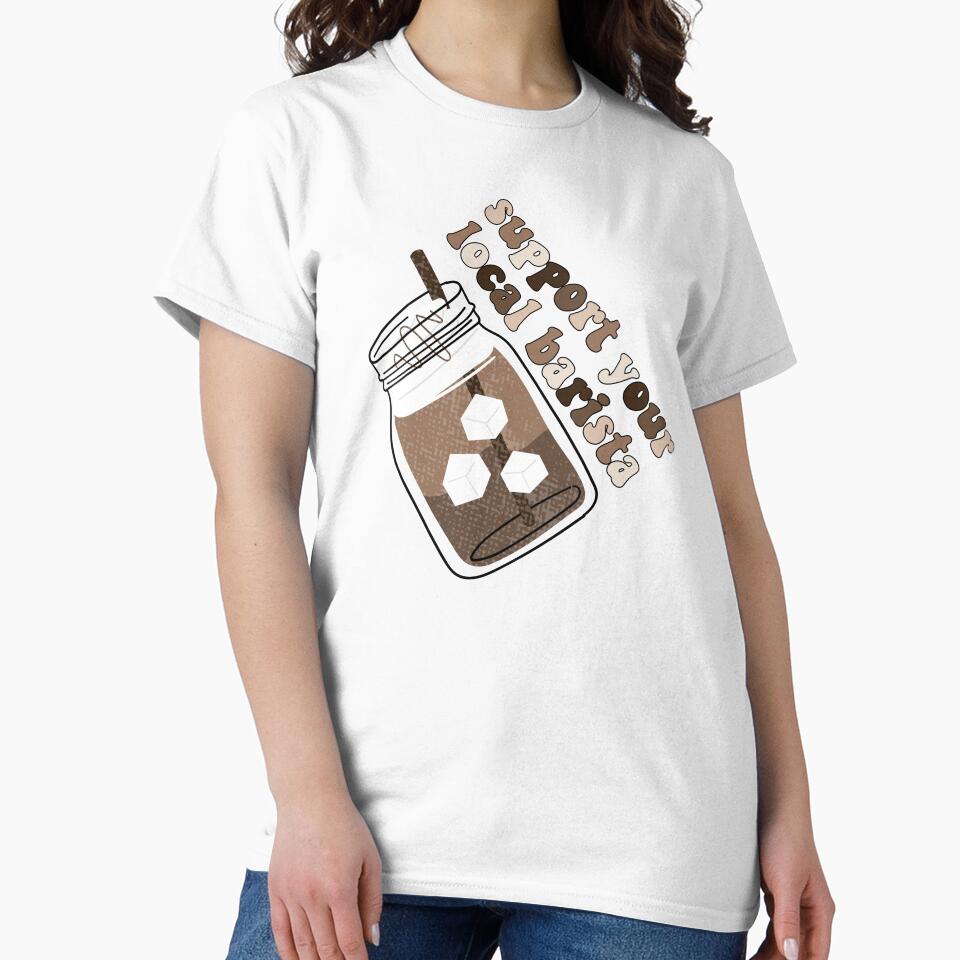 Support Your Local Barista by Oceanarium T-Shirts, Hoodie, Sweatshirt | BlankRebels.com (Image 2)
