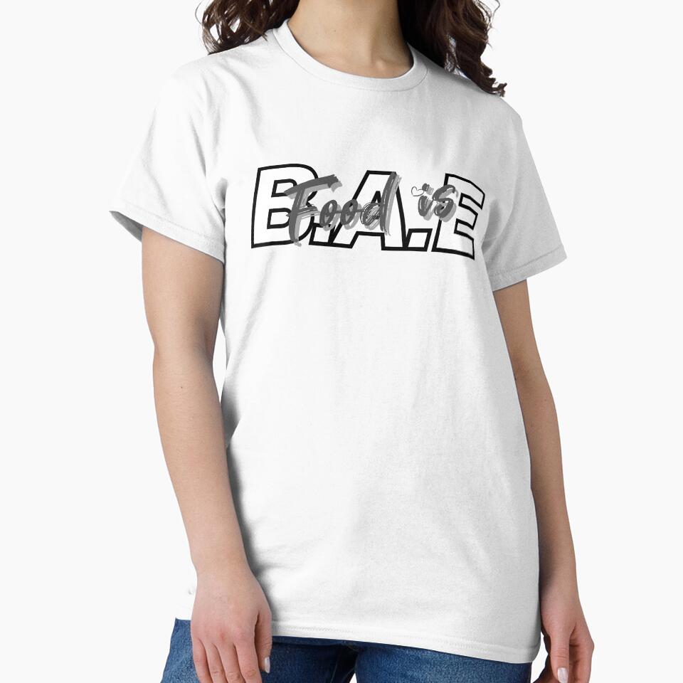 Food is B.A.E by NikitaSkyDesign T-Shirts, Hoodie, Sweatshirt | BlankRebels.com (Image 2)