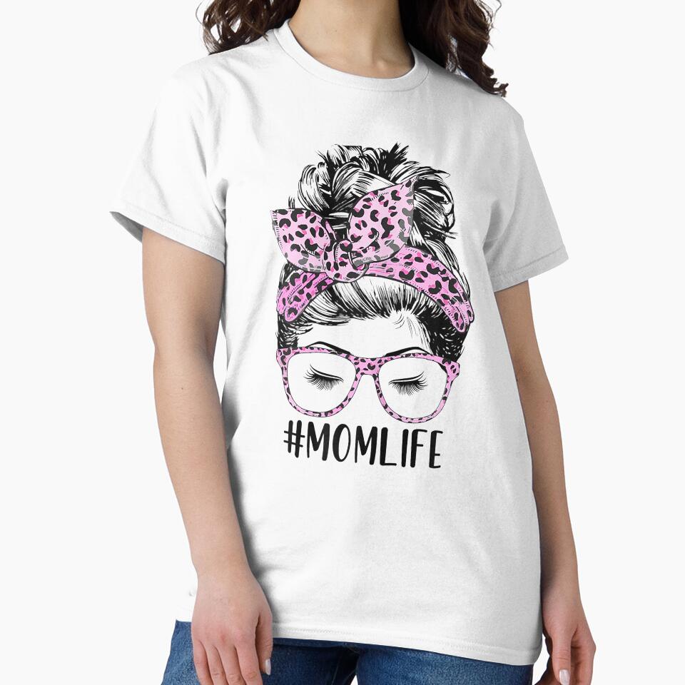 Mom Life T-Shirt #MOMLIFE by Trendy Merch 90 Hoodie, Sweatshirt | BlankRebels.com (Image 2)