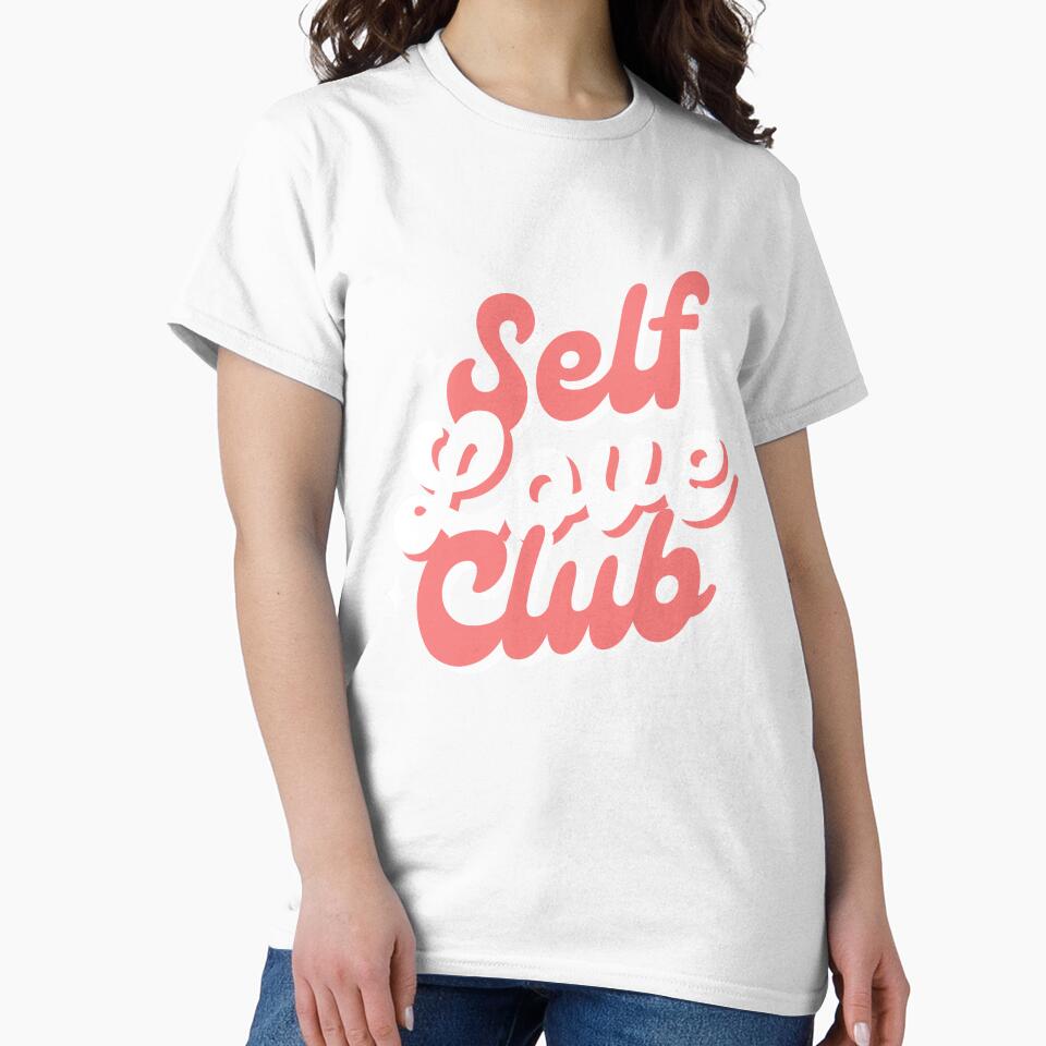 Self Love Club by Sperare-Store T-Shirts, Hoodie, Sweatshirt | BlankRebels.com (Image 2)