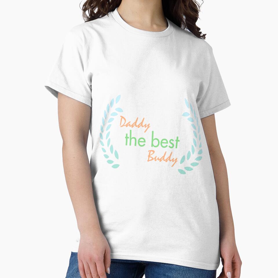 Best Buddy Fathers day by Supeesu T-Shirts, Hoodie, Sweatshirt | BlankRebels.com (Image 2)