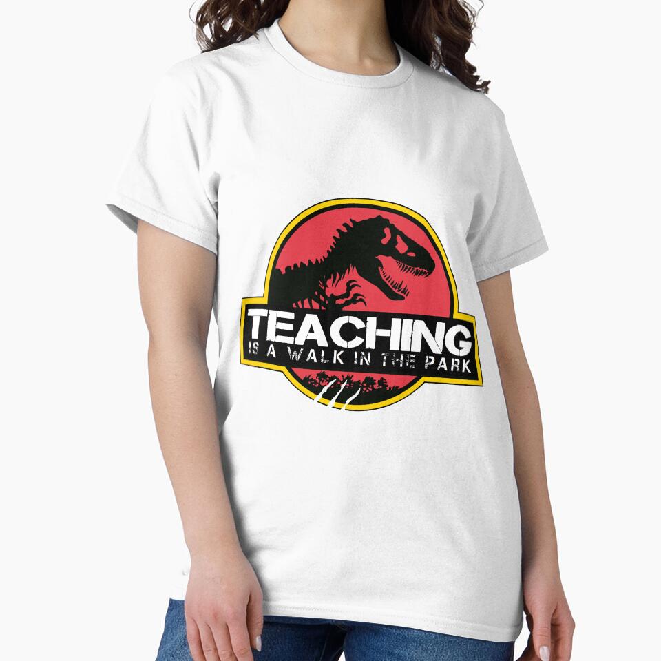 Teaching Is A Walk In The Park Dinosaur Teacher T Rex by yellowdellow T-Shirts, Hoodie, Sweatshirt (Image 2)
