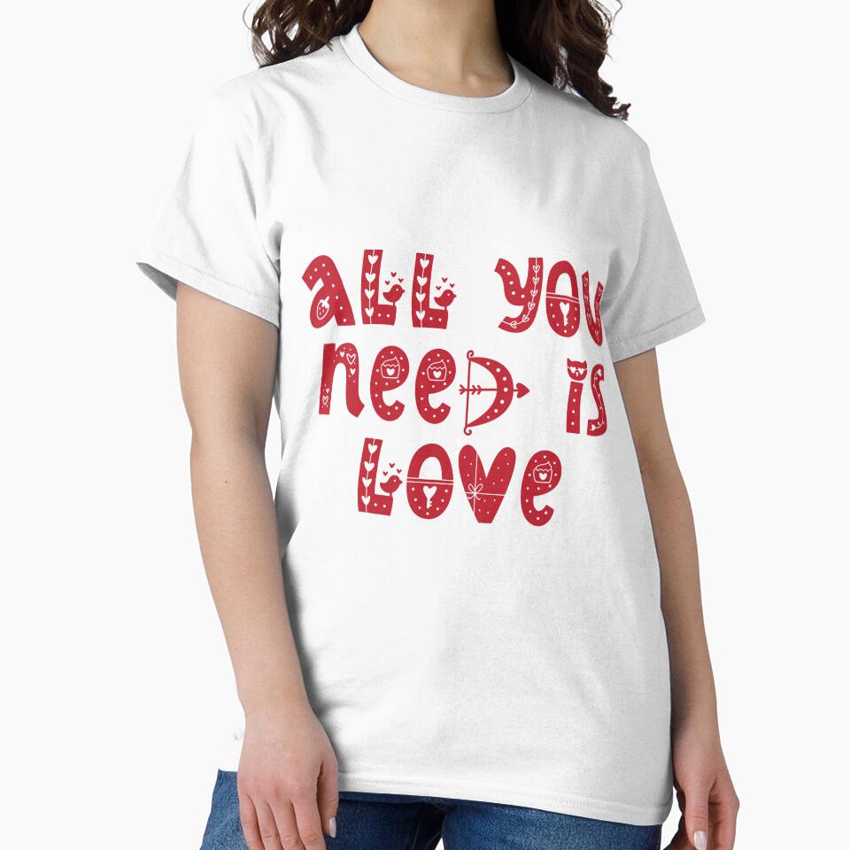 All you need is love by sheelashop T-Shirts, Hoodie, Sweatshirt | BlankRebels.com (Image 2)