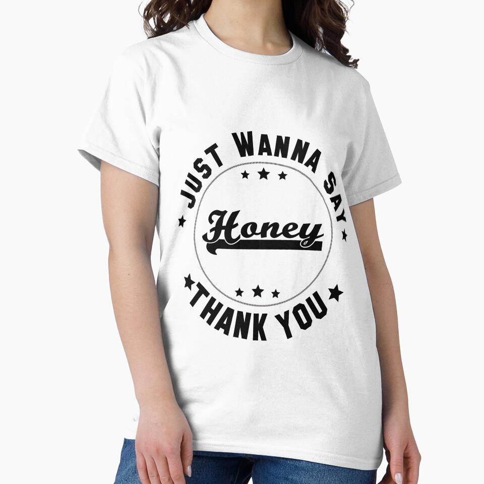 Thank you Honey - Thanksgiving by ViVedX T-Shirts, Hoodie, Sweatshirt | BlankRebels.com (Image 2)