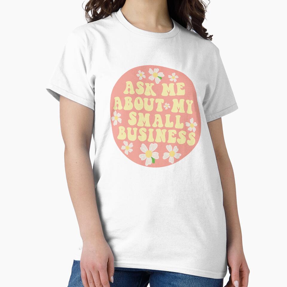 Ask me about my small business design by Bizzybuys1 T-Shirts, Hoodie, Sweatshirt | BlankRebels.com (Image 2)