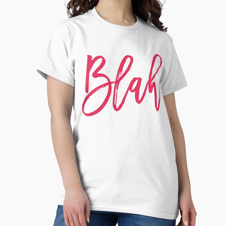 Blah hand brush lettering by Miruna Illustration T-Shirts, Hoodie, Sweatshirt | BlankRebels.com (Image 2)