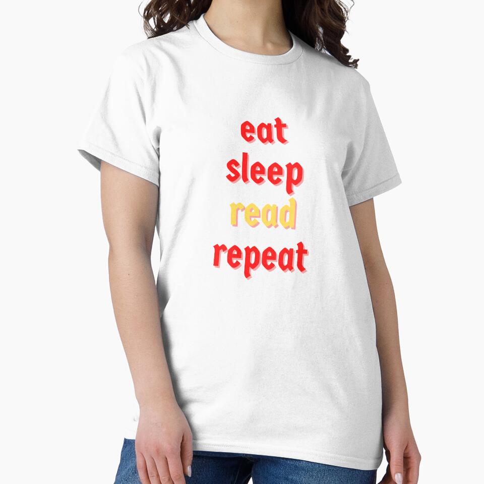 Eat Sleep Read Repeat by wellsaidsir T-Shirts, Hoodie, Sweatshirt | BlankRebels.com (Image 2)