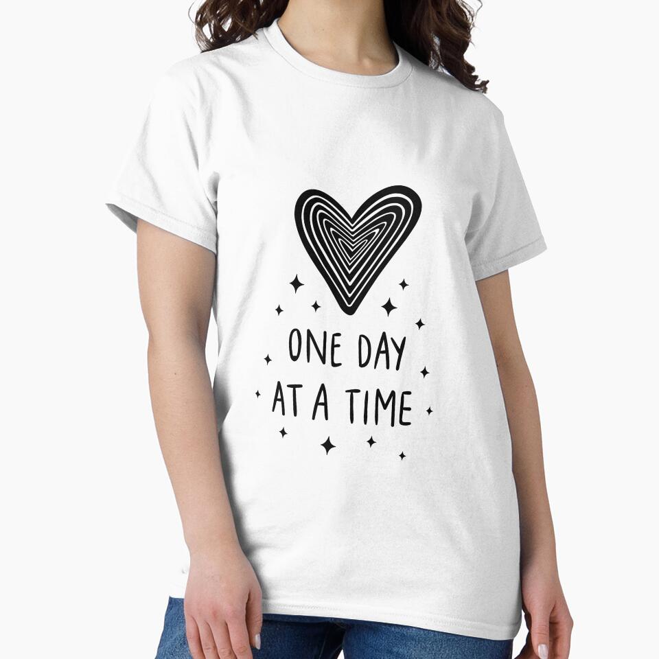 One day at a time by sheelashop T-Shirts, Hoodie, Sweatshirt | BlankRebels.com (Image 2)