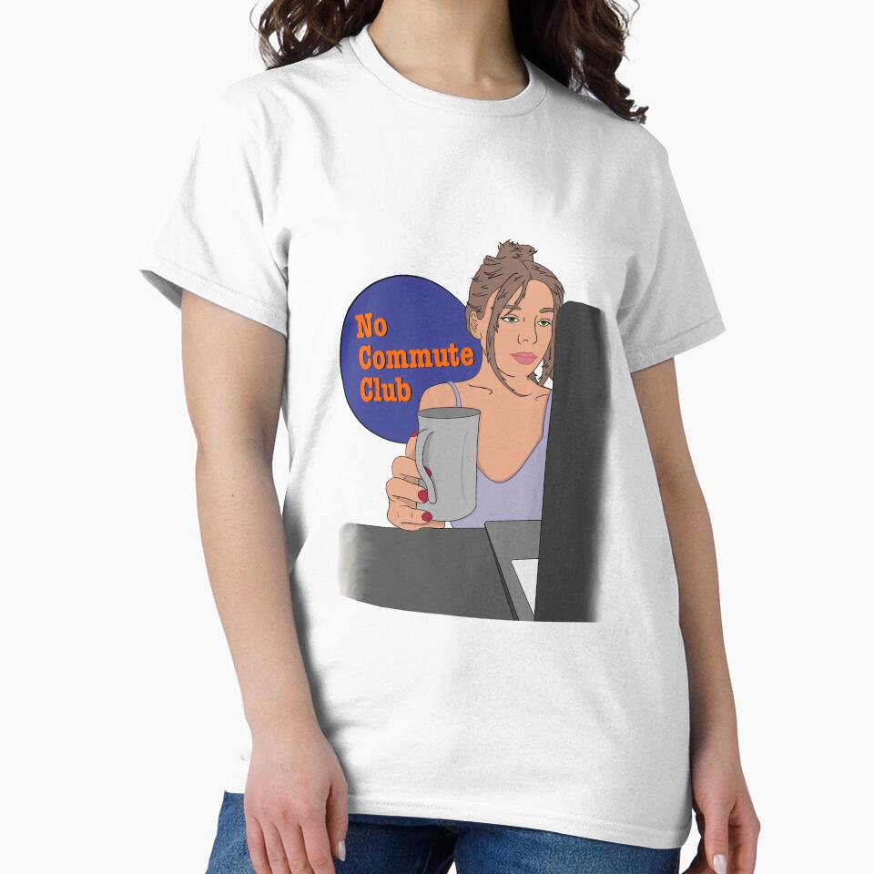 No Commute Club - Morning Coffee by BubbleDesigns4U T-Shirts, Hoodie, Sweatshirt | BlankRebels.com (Image 2)